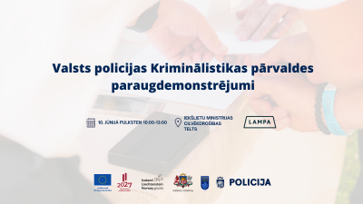 Valsts policijas Kriminālistikas pārvaldes paraugdemonstrējumi