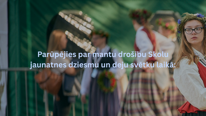 mantu drošība svētku laikā