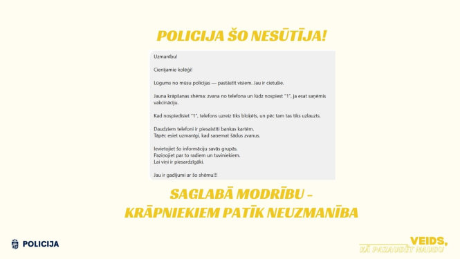 Policija šo nesūtīja