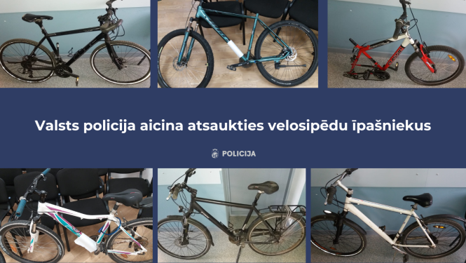 Valsts policija aicina atsaukties velosipēdu īpašniekus
