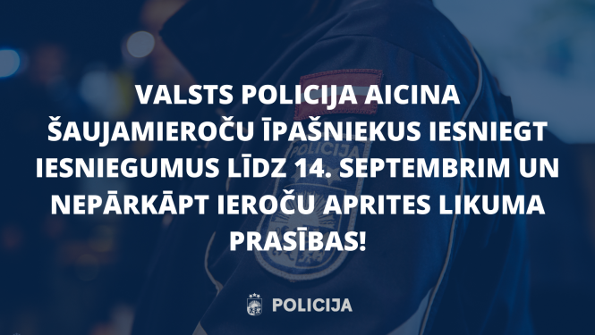 valsts policija aicina