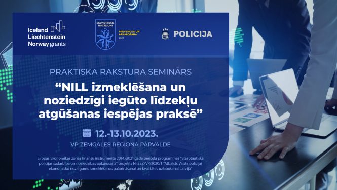 Valsts policijas izmeklētāji pilnveido zināšanas par noziedzīgi iegūtu līdzekļu legalizācijas gadījumiem un līdzekļu atgūšanas iespējām
