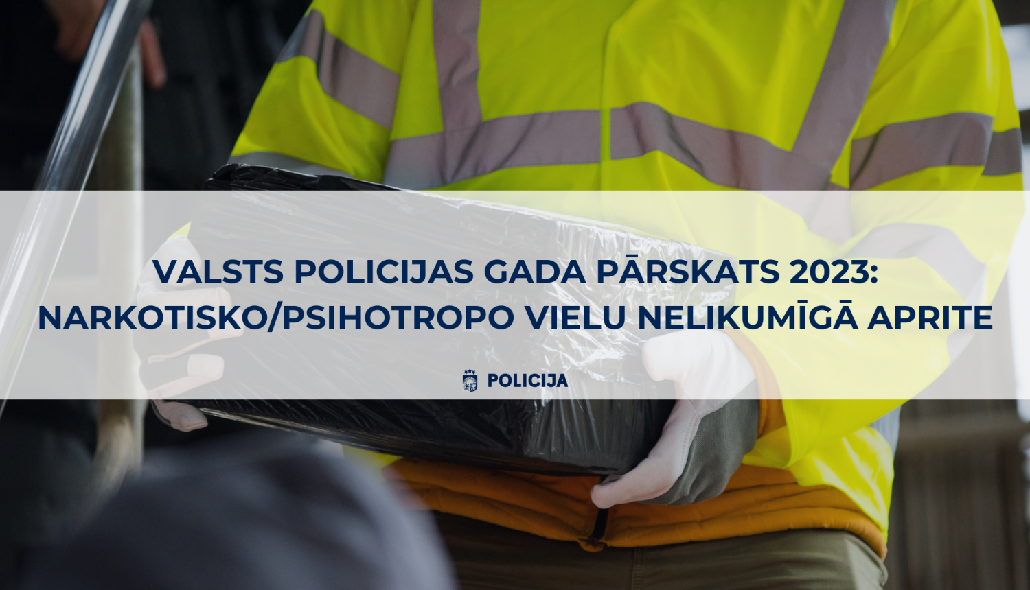 Valsts policijas gada pārskats